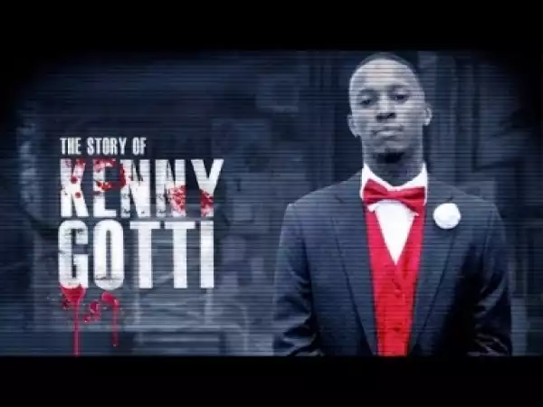 The Story of Kenny Gotti BY Beo Lil Kenny